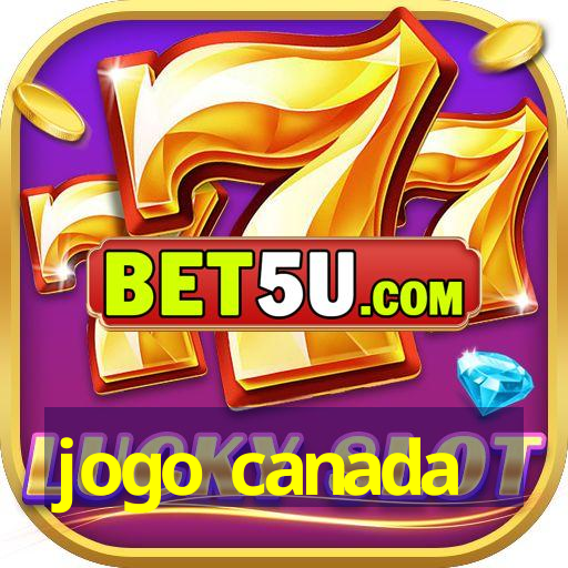 jogo canada